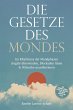 Die Gesetze des Mondes: Im Rhythmus der... - Bild 1