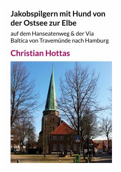 Cover Jakobspilgern mit Hund von der Ostsee zur Elbe (eBook, ePUB)