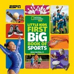 National Geographic Little Kids First Big Book of Sports (eBook, ePUB)