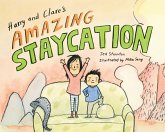 Harry and Clare's Amazing Staycation (eBook, ePUB)