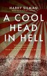 A Cool Head in Hell (eBook, ePUB) - Bild 1