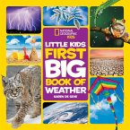 National Geographic Little Kids First Big Book of Weather (eBook, ePUB)