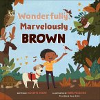 Wonderfully, Marvelously Brown (eBook, ePUB)