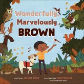 Wonderfully, Marvelously Brown (eBook, ePUB) Wonderfully, Marvelously Brown (eBook, ePUB)