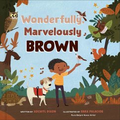 Wonderfully, Marvelously Brown (eBook, ePUB) - Dixon, Xochitl
