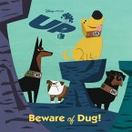 Beware of Dug! (Disney/Pixar Up) (eBook, ePUB)