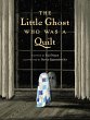 The Little Ghost Who Was a Quilt... - Bild 1