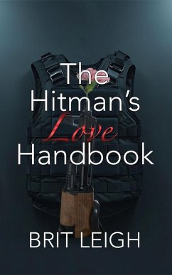 Cover The Hitmans Love Handbook (The Underworld Love Guide Series, #3) (eBook, ePUB)