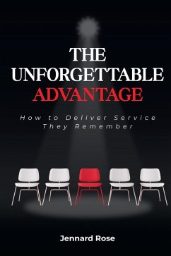 The Unforgettable Advantage (eBook, ePUB) Cover The Unforgettable Advantage (eBook, ePUB)