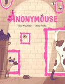 Anonymouse (eBook, ePUB)