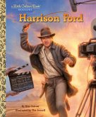 Harrison Ford: A Little Golden Book Biography (eBook, ePUB)