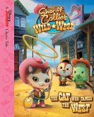 Sheriff Callie's Wild West: The Cat Who Tamed the West (eBook, ePUB)