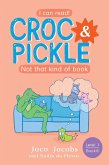 Croc & Pickle Level 1 Book 6 (eBook, ePUB)