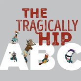 The Tragically Hip ABC (eBook, ePUB)