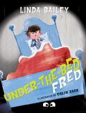 Under-the-Bed Fred (eBook, ePUB)