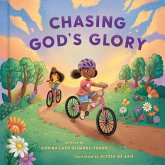 Chasing God's Glory (eBook, ePUB) Chasing God's Glory (eBook, ePUB)