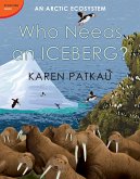 Who Needs an Iceberg? (eBook, ePUB)
