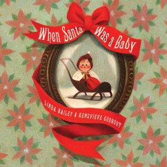 Cover When Santa Was a Baby (eBook, ePUB)
