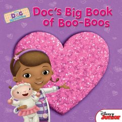 Doc McStuffins: Doc's Big Book of Boo-Boos (eBook, ePUB) Doc McStuffins: Doc's Big Book of Boo-Boos (eBook, ePUB)