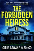 The Forbidden Heiress (eBook, ePUB) The Forbidden Heiress (eBook, ePUB)