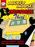 Mickey Mouse and the Unstoppable Thief (eBook, ePUB) Mickey Mouse and the Unstoppable Thief (eBook, ePUB)