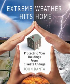 Extreme Weather Hits Home (eBook, ePUB) - Banta, John