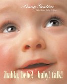 ¡Habla, bebé! (Baby! Talk! Spanish-English Bilingual Edition) (eBook, ePUB)