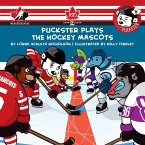 Puckster Plays the Hockey Mascots (eBook, ePUB)