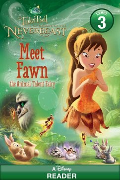 Cover Tinker Bell and the Legend of the NeverBeast: Meet Fawn the Animal-Talent Fairy (eBook, ePUB)