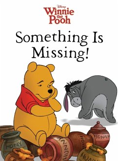 Winnie the Pooh: Something Is Missing! (eBook, ePUB) Cover Winnie the Pooh: Something Is Missing! (eBook, ePUB)