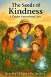 The Seeds of Kindness (eBook, ePUB) - Bild 1