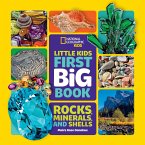 National Geographic Little Kids First Big Book of Rocks, Minerals & Shells (eBook, ePUB) National Geographic Little Kids First Big Book of Rocks, Minerals & Shells (eBook, ePUB)