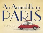 An Armadillo in Paris (eBook, ePUB)
