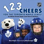 1, 2, 3 Cheers for the Toronto Maple Leafs! (eBook, ePUB)