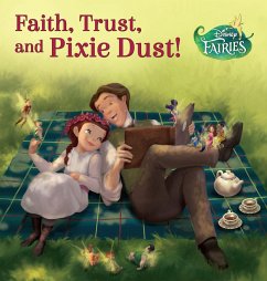 Cover Disney Fairies: Faith, Trust, and Pixie Dust (eBook, ePUB)
