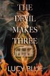 The Devil Makes Three (eBook, ePUB) - Bild 1