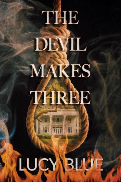 The Devil Makes Three (eBook, ePUB) The Devil Makes Three (eBook, ePUB)