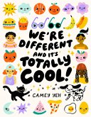 We're Different and It's Totally Cool! (eBook, ePUB)