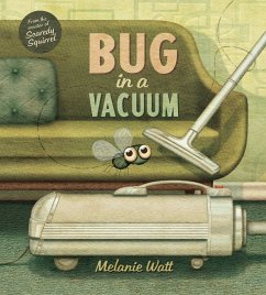 Bug in a Vacuum (eBook, ePUB) - Watt, Melanie