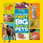 National Geographic Little Kids First Big Book of Pets (eBook, ePUB)
