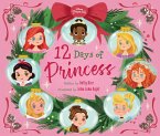 12 Days of Princess (eBook, ePUB)