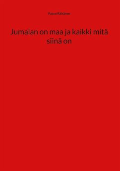 Jumalan on maa ja kaikki mitä siinä on (eBook, ePUB)