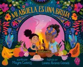 Mi abuela es una bruja (My Abuela Is a Bruja Spanish Edition) (eBook, ePUB) Mi abuela es una bruja (My Abuela Is a Bruja Spanish Edition) (eBook, ePUB)