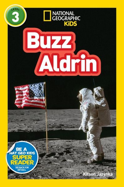 Buzz Aldrin (National Geographic Kids Readers, Level 3) (eBook, ePUB)