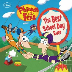 Phineas and Ferb: The Best School Day Ever (eBook, ePUB) Cover Phineas and Ferb: The Best School Day Ever (eBook, ePUB)