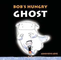 Cover Bob's Hungry Ghost (eBook, ePUB)