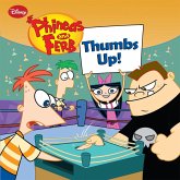 Phineas and Ferb: Thumbs Up! (eBook, ePUB)