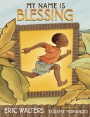 My Name Is Blessing (eBook, ePUB)