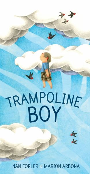 Trampoline Boy (eBook, ePUB) Trampoline Boy (eBook, ePUB)
