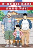 My Brother's Husband, Volume 1 (eBook, ePUB)